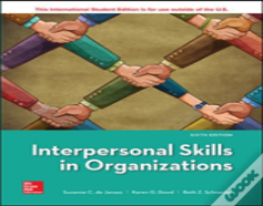 Interpersonal Skills In Organizations