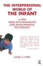 Interpersonal World Of The Infant - Preview