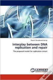 Capa do artigo Interplay Between Dna Replication And Repair