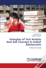 Capa do artigo Interplay Of Test Anxiety And Self Concept In Indian Adolescents