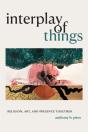 Interplay Of Things - Preview