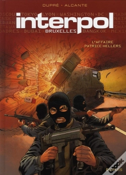 Capa do artigo Interpol Bruxelles Tome 1 ; L'Affaire Patrice Hellers