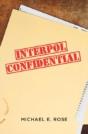 Interpol Confidential: A Law Enforcement Farce - Preview
