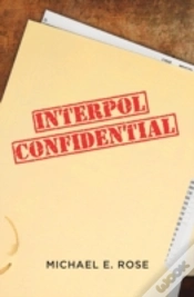 Capa do artigo Interpol Confidential: A Law Enforcement Farce