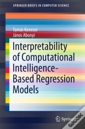 Capa do artigo Interpretability Of Computational Intelligence-Based Regression Models