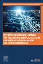 Interpretable Machine Learning For The Analysis, Design, Assessment, And Informed Decision Making For Civil Infrastructure - Preview