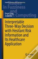 Interpretable Three-Way Decision With Hesitant Risk Information And Its Healthcare Application