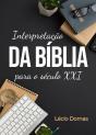 Interpretação Da Bíblia Para O Século Xxi - Preview
