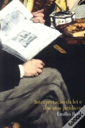 Capa do artigo Interpretação da Lei e dos Atos Jurídicos