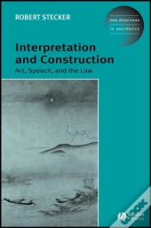Interpretation And Construction