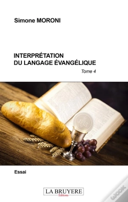 Capa do artigo Interpretation Du Langage Evangelique - Tome 4