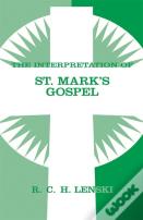 Interpretation Of St. Mark'S Gospel