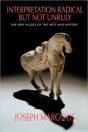 Interpretation Radical But Not Unruly - Preview