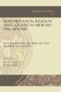 Interpretation, Religion And Culture In Midrash And Beyond - Preview
