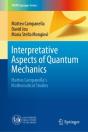 Interpretative Aspects Of Quantum Mechanics - Preview