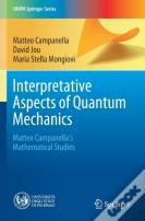 Interpretative Aspects Of Quantum Mechanics