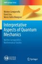 Interpretative Aspects Of Quantum Mechanics - Preview
