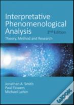 Interpretative Phenomenological Analysis