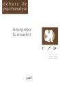 Interpréter Le Transfert - Preview