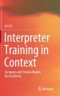 Interpreter Training In Context - Preview