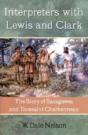 Interpreters With Lewis And Clark - Preview