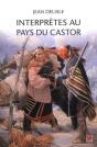Interpretes Au Pays Du Castor - Preview