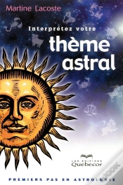 Capa do artigo Interpretez Votre Theme Astral 3ed - Premiers Pas En Astrologie