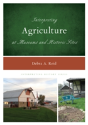 Interpreting Agriculture At Museums And Historic Sites - Preview