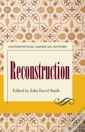 Capa do artigo Interpreting American History:  Reconstruction