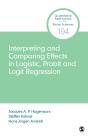 Interpreting And Comparing Effects In Logistic, Probit, And Logit Regression - Preview