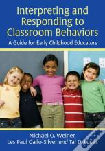 Interpreting And Responding To Classroom Behaviors