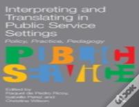 Interpreting And Translating In Public Service Settings