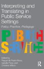 Interpreting And Translating In Public Service Settings - Preview
