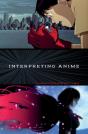 Interpreting Anime - Preview