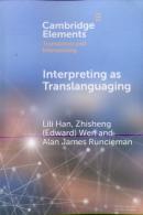 Interpreting As Translanguaging