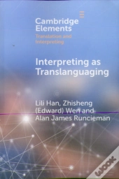 Interpreting As Translanguaging