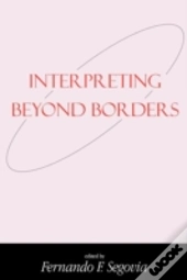 Interpreting Beyond Borders