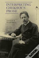 Interpreting Chekhov'S Prose