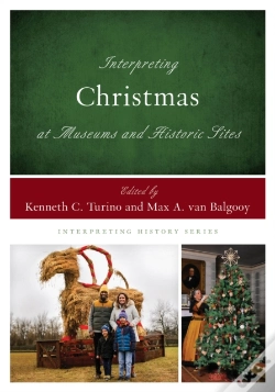 Capa do artigo Interpreting Christmas At Museums And Historic Sites