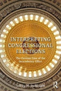 Interpreting Congressional Elections - Preview