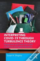 Interpreting Covid-19 Through Turbulence Theory