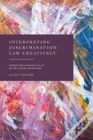 Interpreting Discrimination Law Creatively