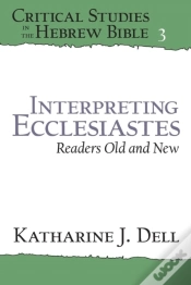 Capa do artigo Interpreting Ecclesiastes: Readers Old And New