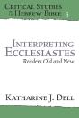 Interpreting Ecclesiastes: Readers Old And New - Preview
