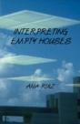 Interpreting Empty Houses - Preview