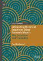 Interpreting Historical Sequences Using Economic Models - Preview