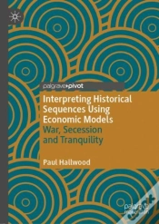 Capa do artigo Interpreting Historical Sequences Using Economic Models