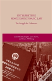 Capa do artigo Interpreting Hong Kongâ€™S Basic Law: The Struggle For Coherence