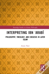 Interpreting Ibn ?Arabi
