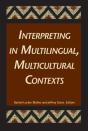 Interpreting In Multilingual, Multicultural Contexts - Preview